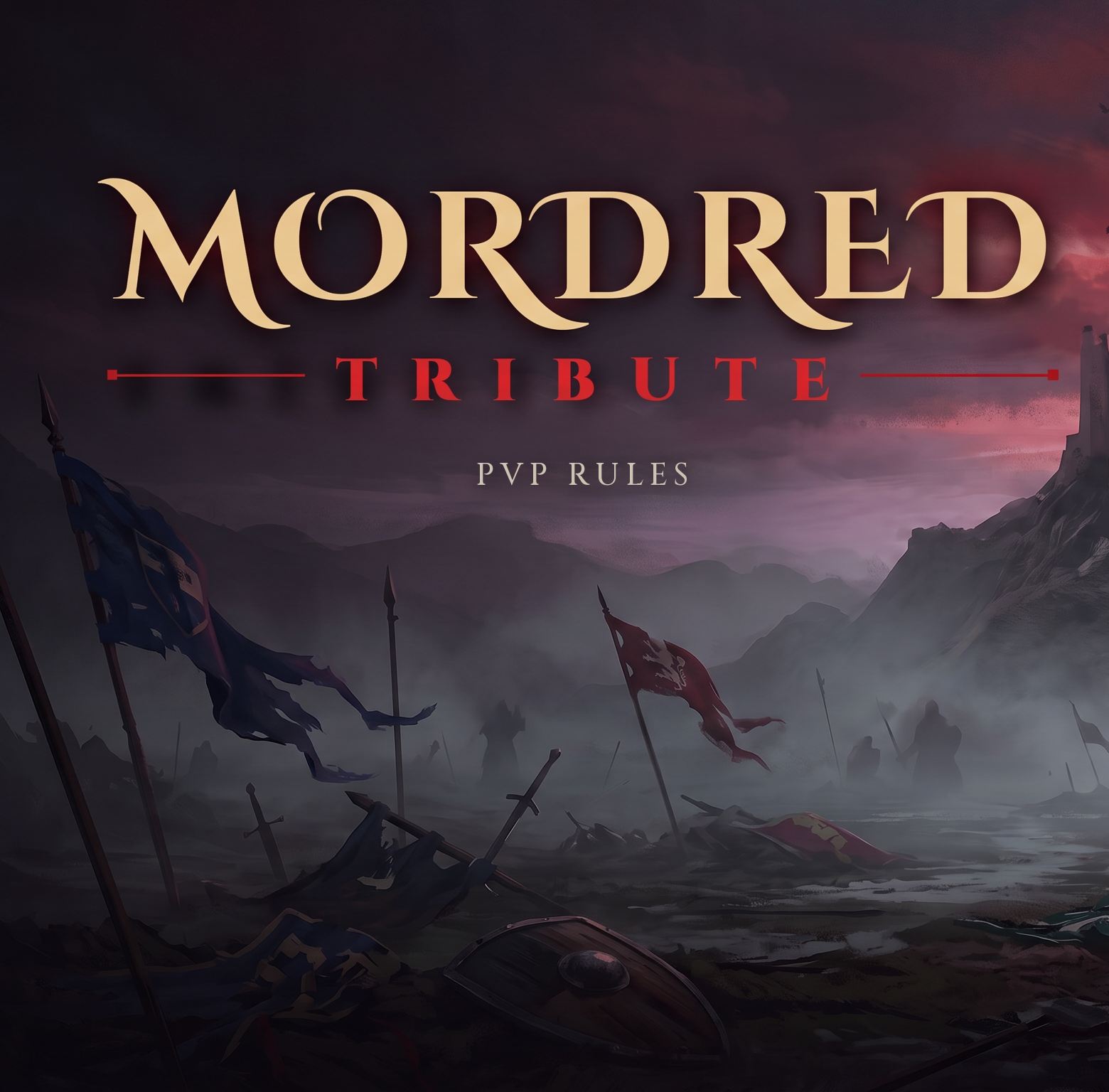 Mordred Tribute loading screen: the server name in gold and red over a misty battlefield of broken banners and fallen spears